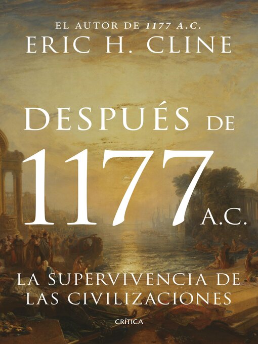 Title details for Después de 1177 a. C. by Eric H. Cline - Available